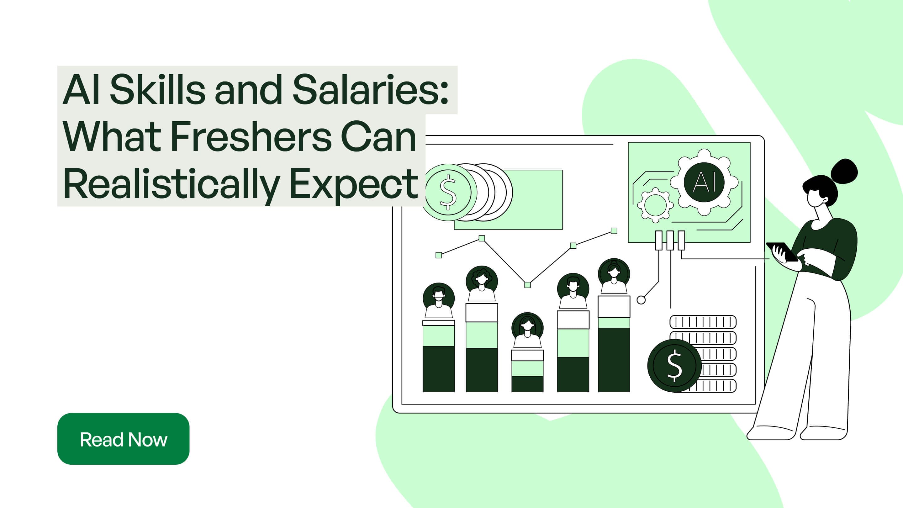 AI Skills & Salaries What Freshers Can Realistically Expect