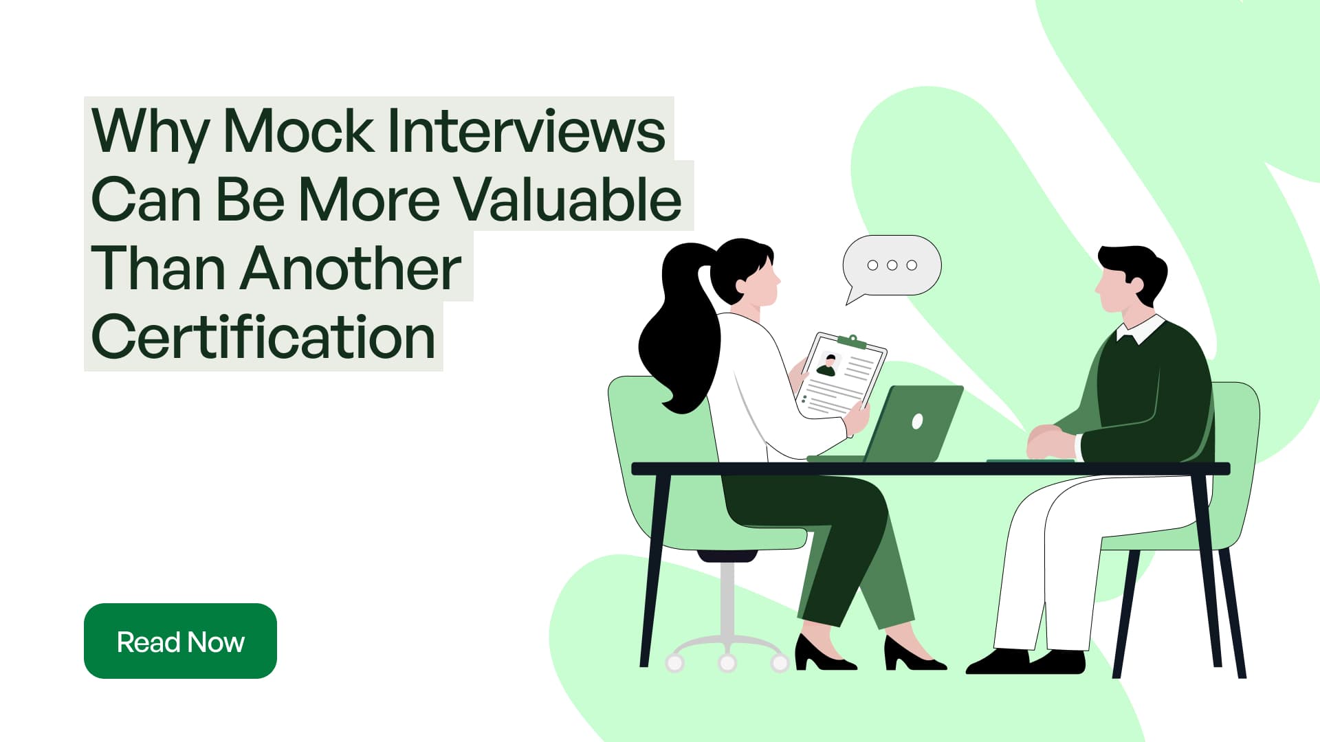 Why Mock Interviews Can Be More Valuable Than Another Certification