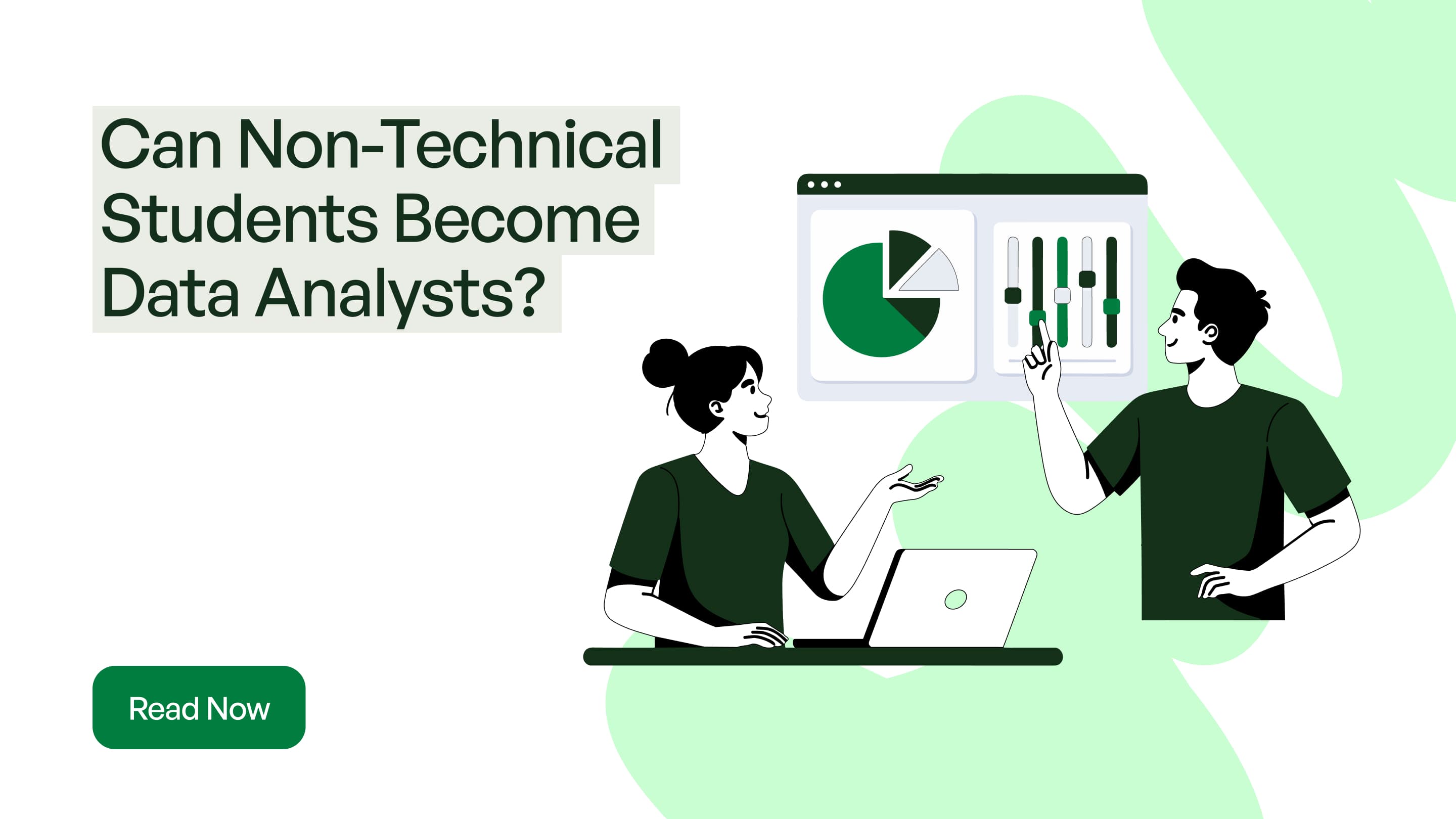 Can Non-Technical Students Become Data Analysts?