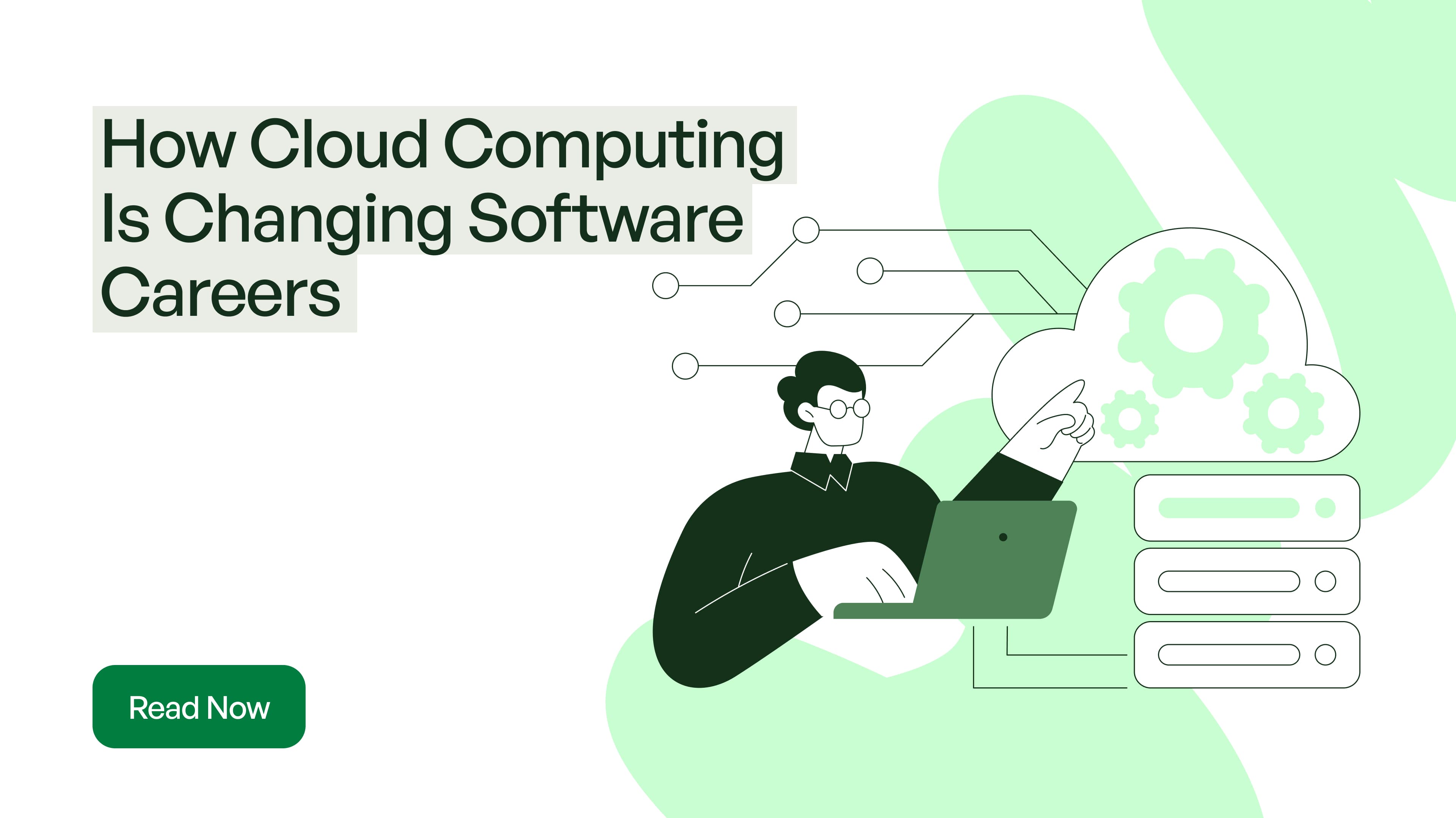 How Cloud Computing Is Changing Software Careers