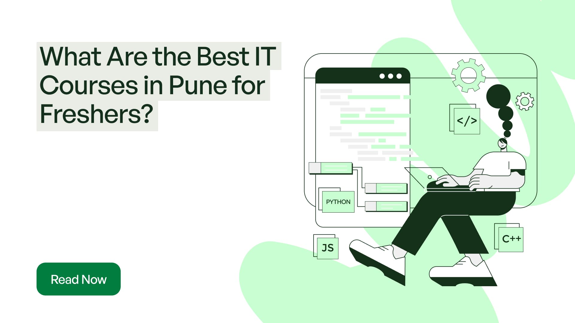 What Are the Best IT Courses in Pune for Freshers?