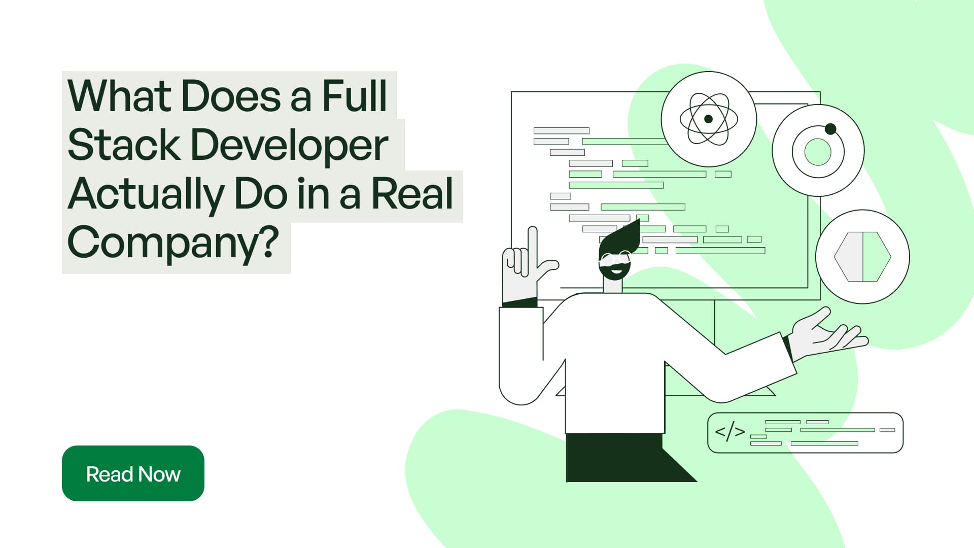 What Does a Full Stack Developer Actually Do in a Real Company?