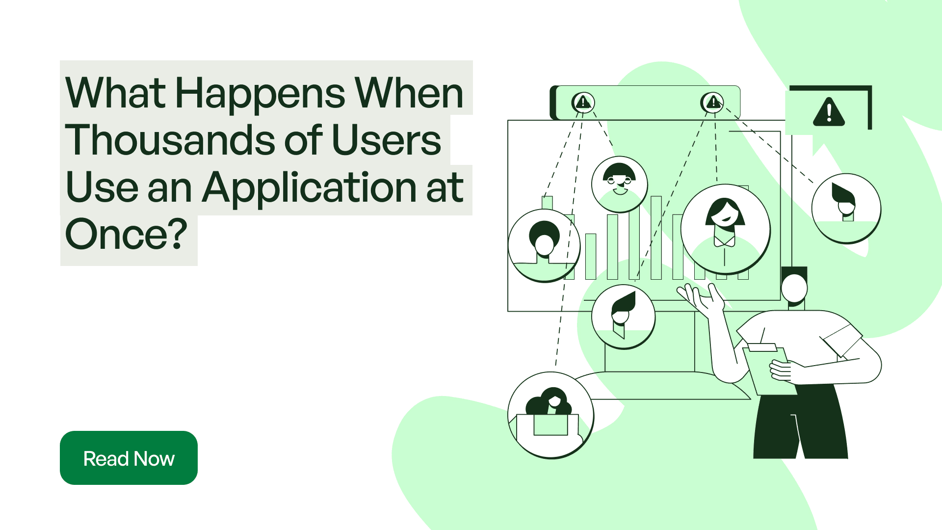 What Happens When Thousands of Users Use an Application at Once?
