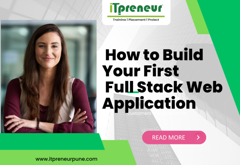 How to Build Your First Full Stack Web Application