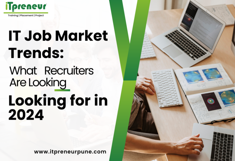 IT Job Market Trends: What Recruiters Are Looking for in 2024