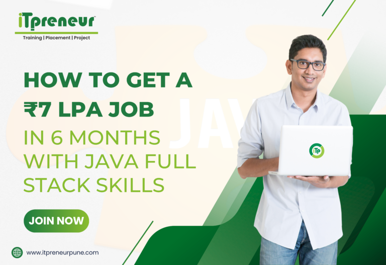 How Java Full Stack Skills Land You a ₹7 LPA Job in 6 Months